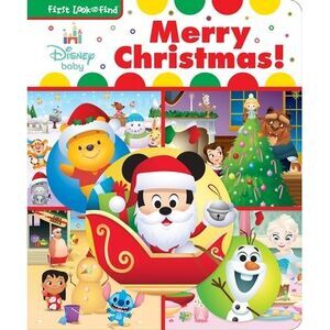Disney Baby: Merry Christmas! First Look and Find -- Pi Kids